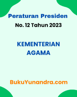Perpres Kemenag 12 2023 Peraturan Presiden Kementerian Agama