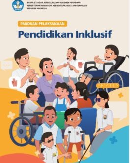Panduan Pelaksanaan Pendidikan Inklusif BSKAP 2022