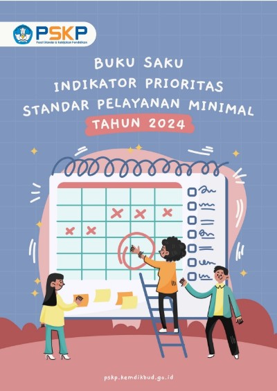 Indikator Standar Pelayanan Minimal 2024 Pusat Standar dan Kebijakan Pendidikan