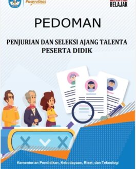 Pedoman Seleksi Ajang Talenta dan Penjurian Pusprenas 2023