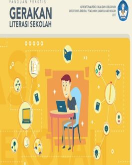 Panduan Praktis GLS Gerakan Literasi Sekolah