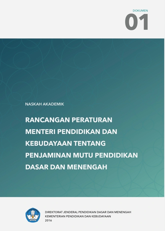 Naskah Akademik Penjaminan Mutu Pendidikan Rancangan Peraturan