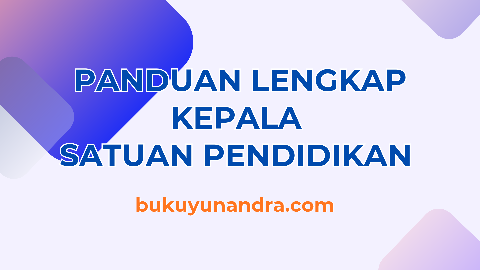 Peraturan Kepala Sekolah dan Kepala Madrasah