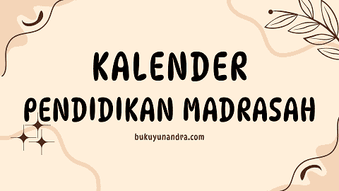 Kalender Pendidikan Madrasah dan Sekolah