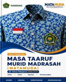 Buku Panduan Masa Ta'aruf Murid Madrasah MATAMUDA (MATSAMA) 2026 - 2027